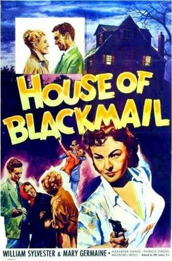 HOUSE OF BLACKMAIL Play It AgainPlay It Again